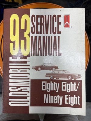 Original 1993 Oldsmobile Eighty Eight Ninety Eight Shop Service Manual 93 88 98