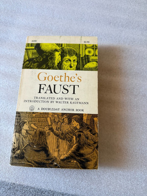 Goethe's Faust,'' translated with an introduction by Walter Kaufmann