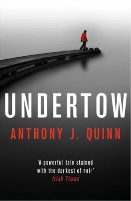 Undertow (Inspector Celcius Daly), Quinn, Anthony J., Used; Very Good Book