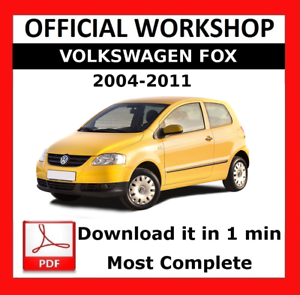 OFFICIAL WORKSHOP Manual Service Repair Volkswagen Fox 2004 - 2011