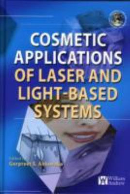 Cosmetics Applications of Laser and Light-Based Systems Ahluwalia Hardback