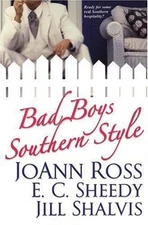 Bad Boys Southern Style by Ross, Joann