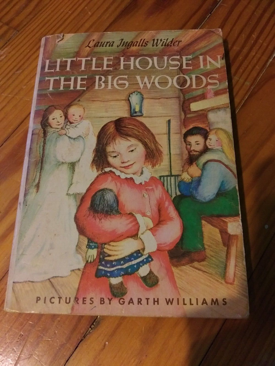 Little House in the Big Woods - Paperback By Wilder, Laura Ingalls