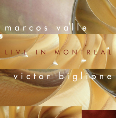 CD Marcos Valle und Victor Biglione Live In Montreal
