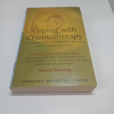COPING WITH CHEMOTHERAPY Paperback Book Nancy Bruning Revised 2002