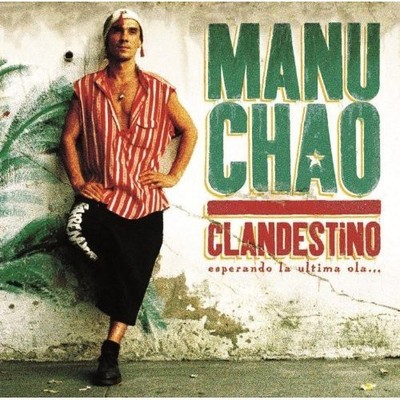 Manu Chao - Clandestino [New CD]