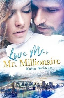 Love Me, Mr. Millionaire von McLane, Katie | Buch | Zustand sehr gut