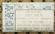 James Taylor Ticket Stub St. Louis Fox Theatre 8/3/86 That’s Why I’m Here Tour