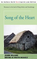 Kristin Michaels | Song Of The Heart | Taschenbuch | Englisch (2001) | iUniverse