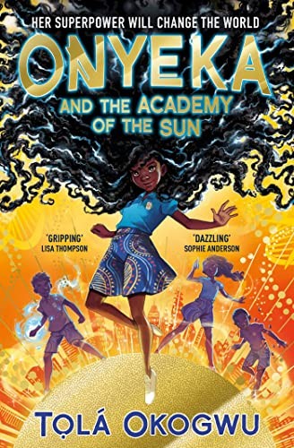 Onyeka and the Academy of the Sun - Image 8