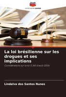 Lindalva Dos Santos Nunes | La Loi BréSilienne Sur Les Drogues Et Ses...