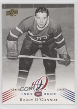 2008-09 Upper Deck Montreal Canadiens Centennial Set Buddy O'Connor #30 HOF 1o3