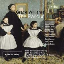 Grace Williams - Grace Williams: The Parlour - Opera in One Act [Used Very Good