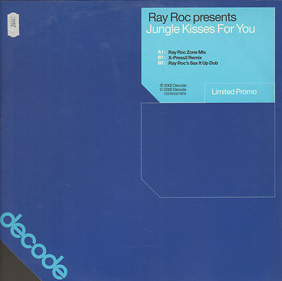 RAY ROC Vinyl 12\'' Single Jungle Kisses For You Decode 2002 UK 12STAS 3279 PX