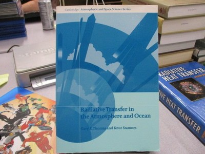 Radiative Transfer in the Atmosphere and Ocean (Cambridge Atmospheric and Space 