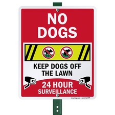No Dogs Keep Dogs Off The Lawn, 24 Hour Surveillance Yard Sign with 3 ft Stak...