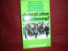 Jugend ohne Orientierung? Zur Sinnkrise der g...