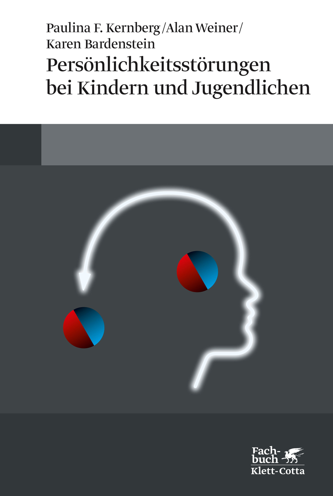 Thumbnail - Paulina F Kernberg; Alan Weiner; Karen Bardenstein; Sabine Mehl /