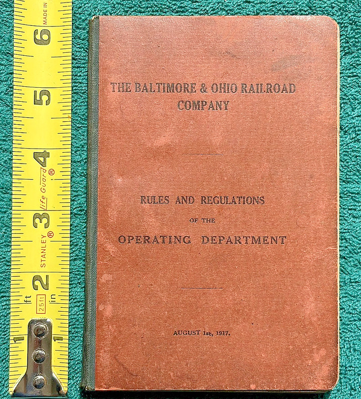 1917 Baltimore & Ohio Railroad Operating Dept B&O Railway Rule Booklet 206 pages