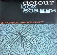 BOZ SCAGGS DETOUR - VINYL LP " NEW, SEALED "