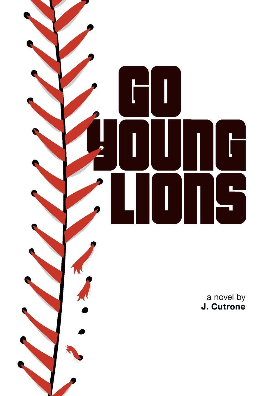 Thumbnail - J. Cutrone | Go Young Lions | Taschenbuch | Englisch (2022) |