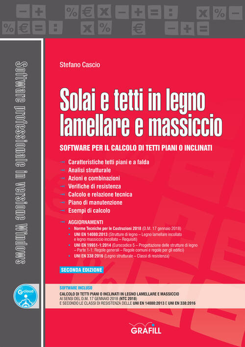Solai E Tetti In Legno Lamellare E Massiccio. Software Per Il Calcolo Di Tetti