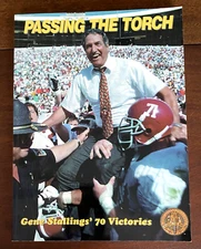 PASSING THE TORCH GENE STALLINGS 70 VICTORIES - ALABAMA CRIMSON TIDE HAND SIGNED