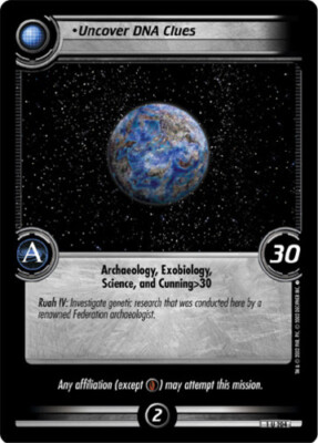 Star Trek 2E: Uncover DNA Clues [Ungraded] Premiere 2nd Edition STCCG Decipher 2