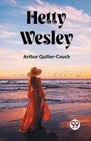Arthur Quiller-Couch | Hetty Wesley | Taschenbuch | Englisch (2024)