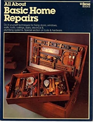 Basic Home Repairs Paperback Williams, T. Jeff Ortho Books Staff