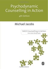 Psychodynamic Counselling in Action (Counselling... by Jacobs, Michael Paperback