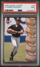 1995 CLASSIC 5 SPORT #115 VLADIMIR GUERRERO PSA 9