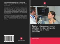 Doaa S Foda | TóPicos Relacionados Com A GlâNdula TiróIde E O Impacto Dos...