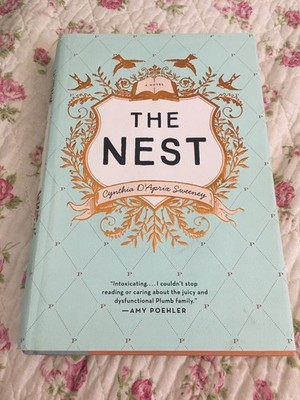 The Nest by Cynthia D'Aprix Sweeney - Hardcover - Good Used Condition!