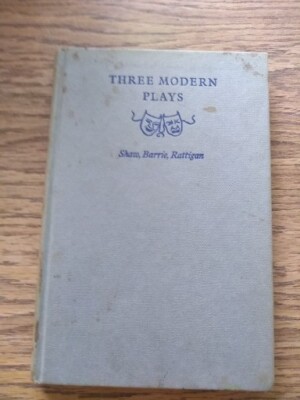 Three Modern Plays. Village Wooing. Shall We Join the Ladies. The Browning