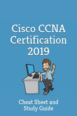 Cisco CCNA Certification 2019 - Cheat Sheet & Study Gui - Paperback NEW Shortcut