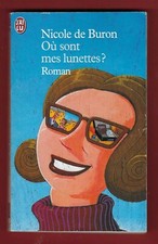 Où sont mes lunettes? - Nicole de Buron - J'ai Lu n°3297 de 2000