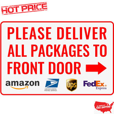 Please Deliver All Packages to Front Door Right Arrow Delivery Sign for Outdoor