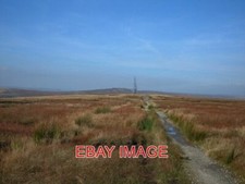 PHOTO  PENNINE WAY AXLETREE EDGE LOOKING NORTH TOWARDS WINDY HILL MAST AND THE C
