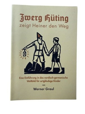 Zwerg Hüting zeigt Heiner den Weg - Eine Einführung in das nordisch-germanische