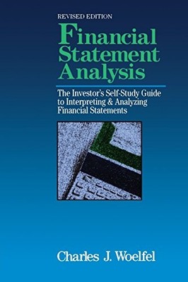 Financial Statement Analysis: The Investor's Self-Study to Inter