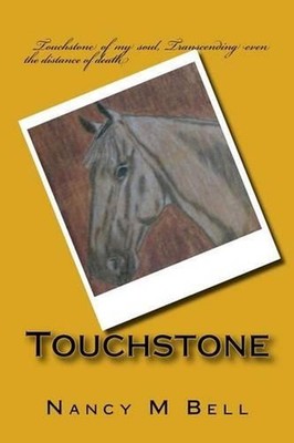 Touchstone by Nancy M. Bell (English) Paperback Book