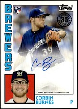 2019 Topps #84R-CB Corbin Burnes 1984 Topps Baseball 35th Ann. Rookies Auto E1