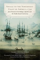 Juan Francisco De La Bodega Y Quadra | Voyage To The Northwest Coast Of...
