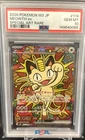 PSA 10 Meowth EX SAR 114/080 Munikis Nihil Zero M3 Pokemon Card Game Japanese JP