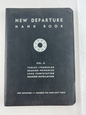 1951 New Departure Hand Book Vol II GMC Ball Bearing, Engineering Machine Design