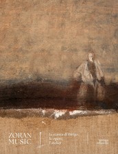 Zoran Music. La stanza di Zurigo, le opere, l'atelier - [Antiga Edizioni]