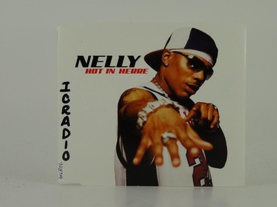 NELLY HOT IN HERE (D1) 1 Track Promo CD Single including Picture Sleeve UNIVERSA