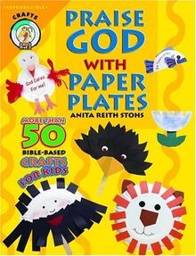 Praise God with Paper Plates (CPH Teaching Resource... | Buch | Zustand sehr gut