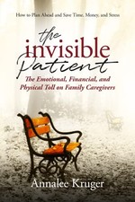 The Invisible Patient: The Emotional, Financial, and Physical Toll on Family Ca